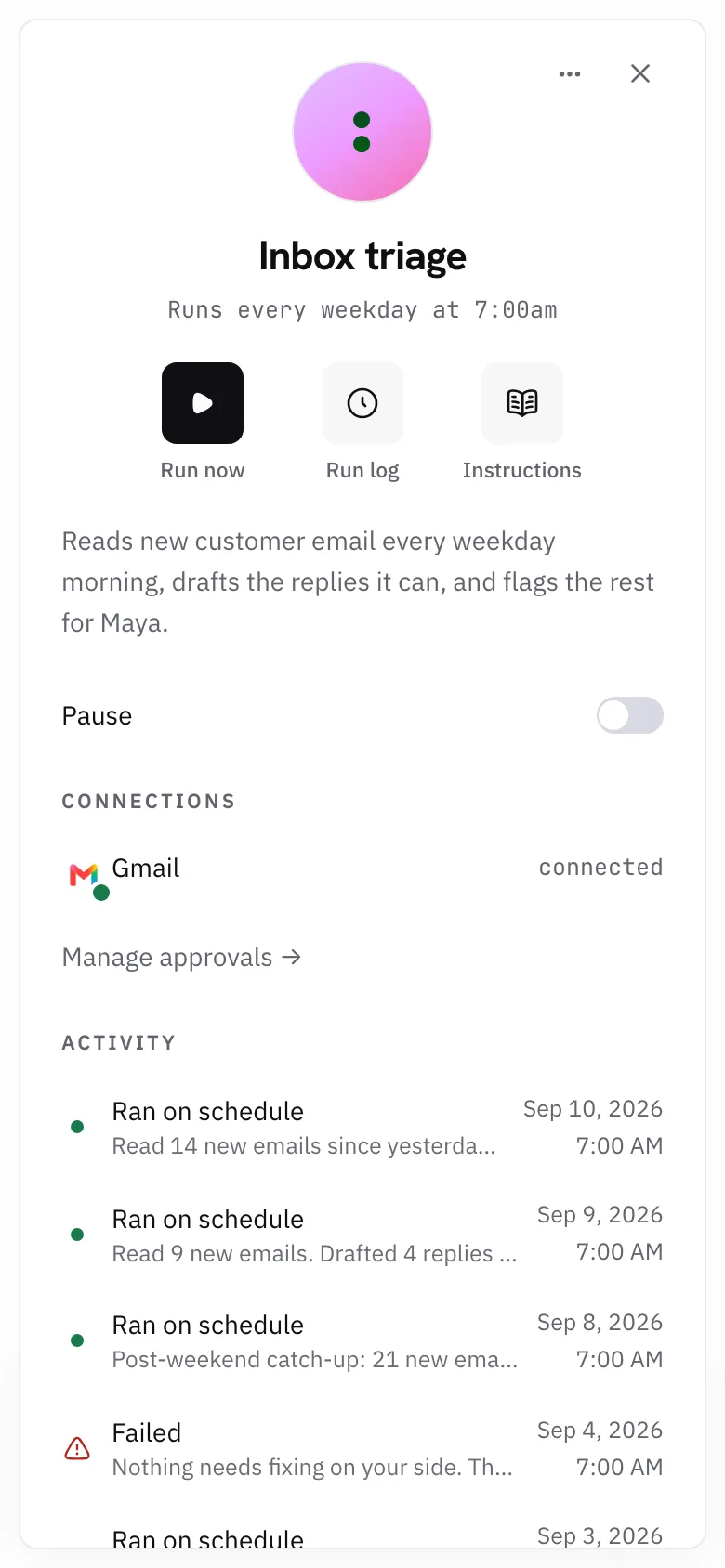 An agent’s card in Mitra: Inbox triage, runs every weekday at 7:00am, with Run now, Pause, a connected Gmail account and the recent activity list